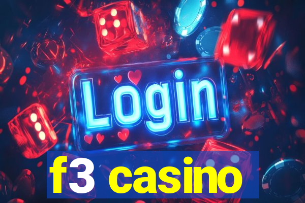 f3 casino